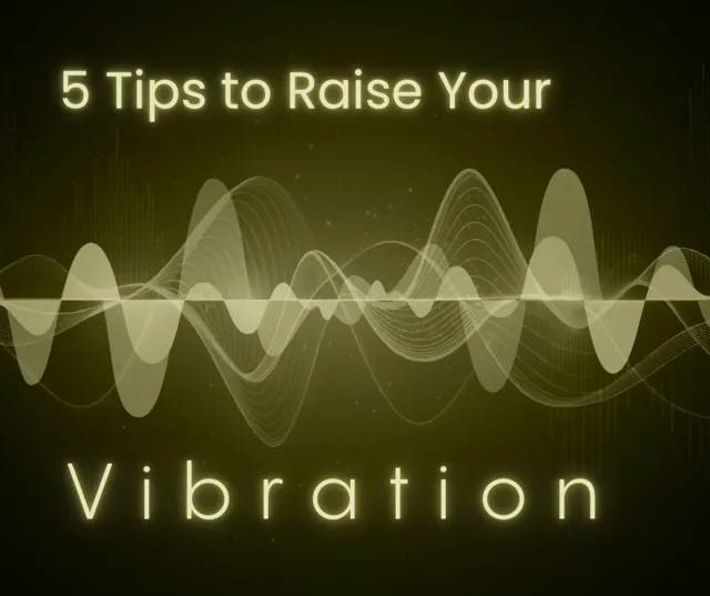 Raise Your Vibe