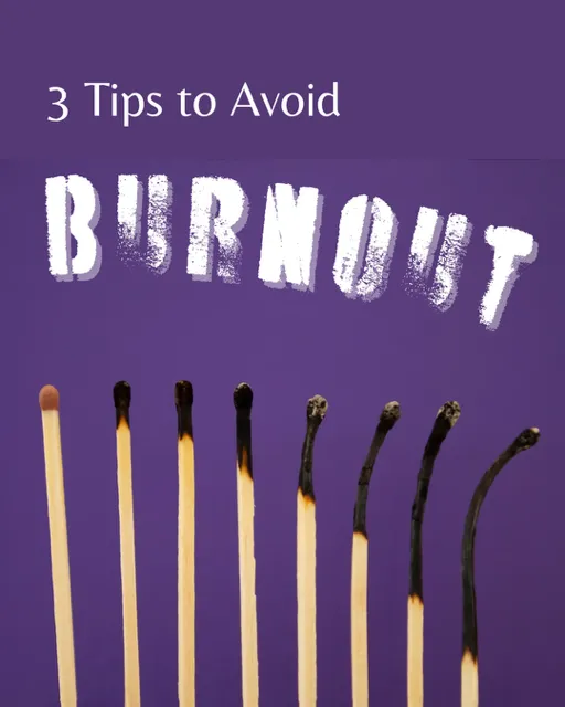 Avoiding Burnout